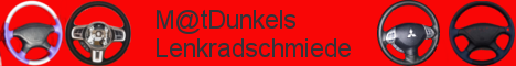 M@tDunkels Lenkradschmiede